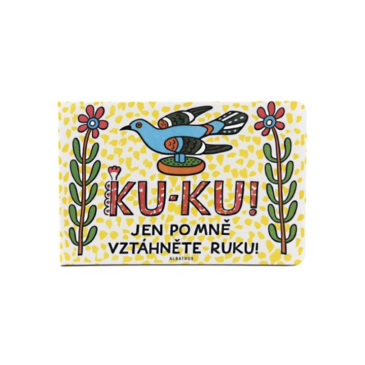Knížka Ku-ku jen po mně vztáhněte ruku 24x16cm 2+
