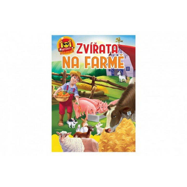 Pracovní sešit 101 aktivit s nálepkami zvířata na farmě