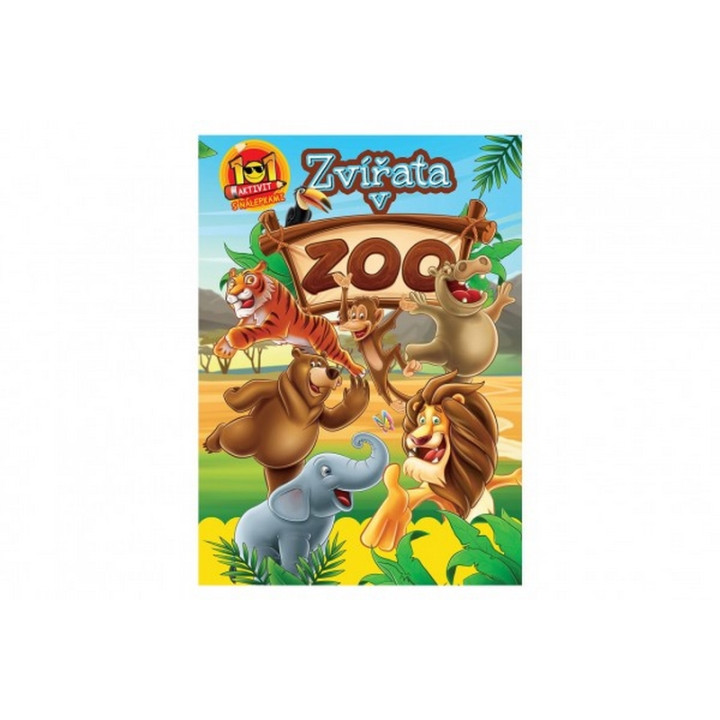Pracovní sešit 101 aktivit s nálepkami zvířata v ZOO