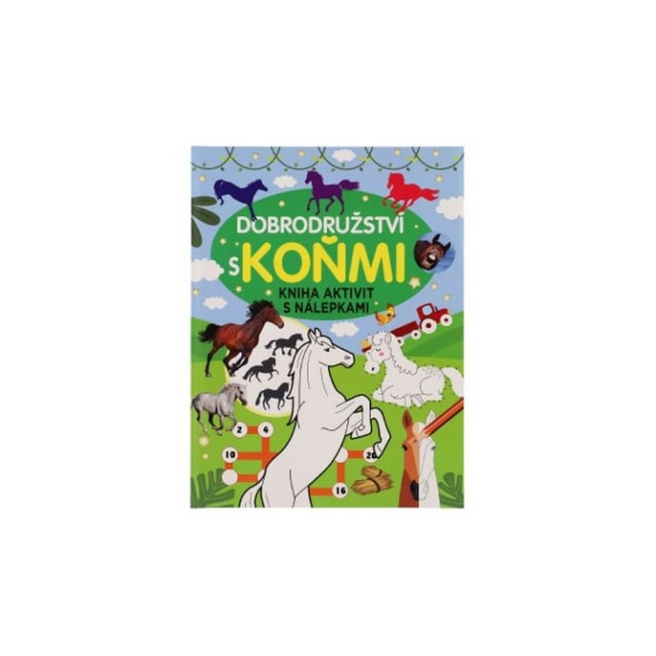 Kniha aktivit s nálepkami Dobrodružství s koňmi 21x28cm