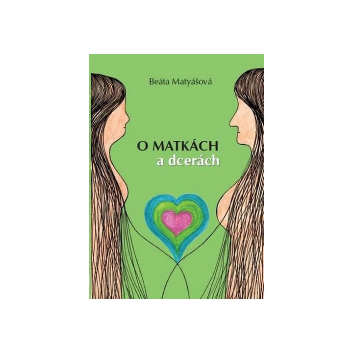 O MATKÁCH A DCERÁCH