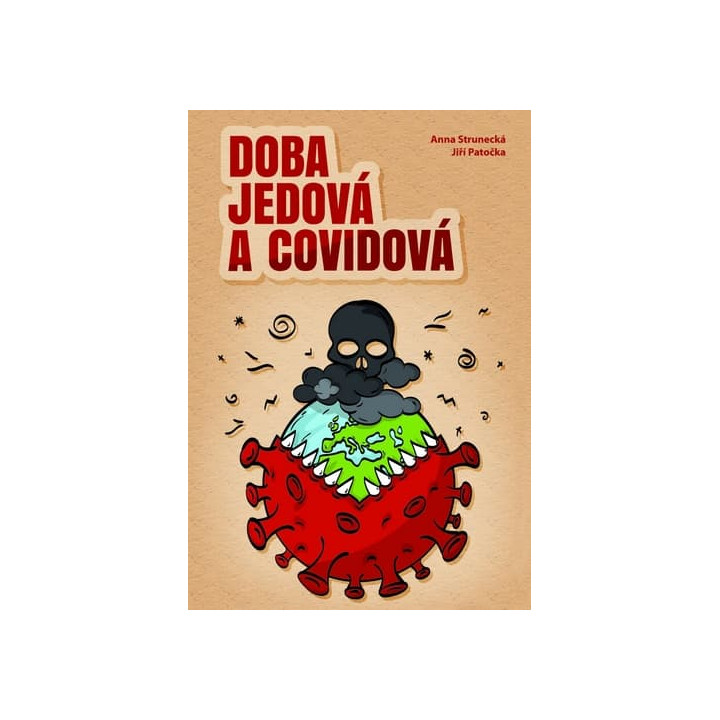 DOBA JEDOVÁ A COVIDOVÁ