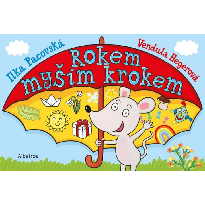 Knížka Rokem myším krokem 24x16cm CZ text 24m+